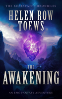 The Awakening (Runestaff Chronicles) 1036701573 Book Cover