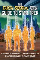 The Earth Station Trek Guide to Star Trek 1734084081 Book Cover