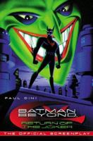 Batman Beyond: Return of The Joker 0823077179 Book Cover
