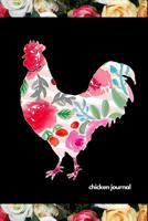 Chicken Journal: I LOVE MY BACKYARD CHICKENS! This backyard chicken notebook or journal makes a great gift for pet chicken hobbyists, farmers or any EGGTIVIST. 1073101908 Book Cover