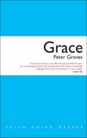 Grace (Faith Going Deeper) 1848250541 Book Cover