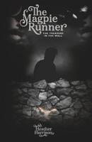 The Magpie Runner: The Treasure in the Wall 1090100043 Book Cover