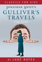 Gulliver's Travels for Kids 0983148406 Book Cover