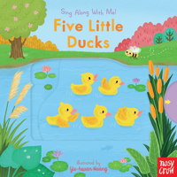 Sing Along With Me! Five Little Ducks 0763699330 Book Cover