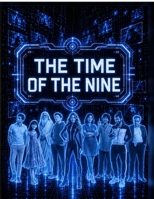 The Time of the Nine B0H37K1M8R Book Cover