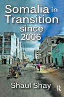 Somalia in Transition Since 2006 1138514861 Book Cover
