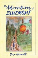 The Adventures of Bluemont 0578431521 Book Cover