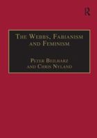 The Webbs, Fabianism and Feminism: Fabianism and the Political Economy of Everyday Life 1138272078 Book Cover