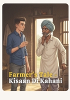 Farmer's Tale - Kisaan Di Kahani (Raman's Punjabi Tales) B0FQ2TKSBC Book Cover