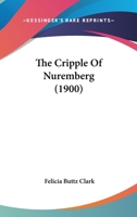 The Cripple Of Nuremberg 1010673653 Book Cover