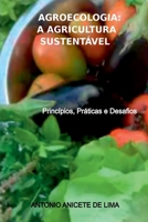 Agroecologia: A Agricultura Sustentável 6526603564 Book Cover