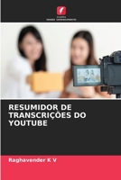 RESUMIDOR DE TRANSCRIÇÕES DO YOUTUBE 6206240223 Book Cover