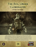 The Evil Under Clorehaven 0960033122 Book Cover