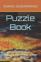 Puzzle Book: Increase Your Mind power B0C9S99MPD Book Cover