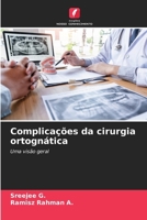 Complicações da cirurgia ortognática: Uma visão geral (Portuguese Edition) 6207621743 Book Cover