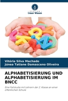 Alphabetisierung Und Alphabetisierung Im Bncc (German Edition) 6208252369 Book Cover