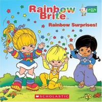 Rainbow Brite: Rainbow Surprises! (Rainbow Brite) 043969163X Book Cover