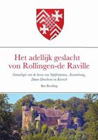 Het adellijk geslacht von Rollingen - de Raville 1470979373 Book Cover