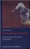 Die Poetik Des Extremen: Ausschreitungen Einer Sprache Des Radikalen 3525208456 Book Cover