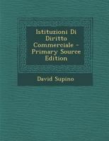 Istituzioni Di Diritto Commerciale 1022665391 Book Cover