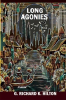LONG AGONIES B0DRXRQD24 Book Cover