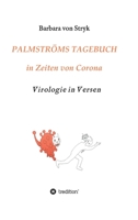 Palmströms Tagebuch in Zeiten von Corona: Virologie in Versen 3347103203 Book Cover