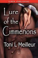 Lure of the Cimmerions [ Lure of the Cimmerion: The Cimmerion Prince] 1606010352 Book Cover