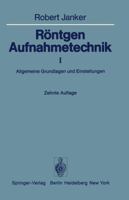 Rontgen-Aufnahmetechnik 3642666574 Book Cover