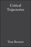 Critical Trajectories: Culture, Society, Intellectuals 1405156996 Book Cover