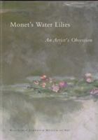 Monet's Water Lilies: An Artist's Obsession 0918333059 Book Cover