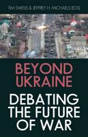 Beyond Ukraine 1805265997 Book Cover