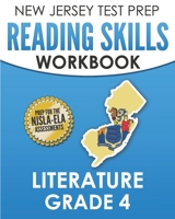 NEW JERSEY TEST PREP Reading Skills Workbook Literature Grade 4: Preparation for the NJSLA-ELA 1700562495 Book Cover