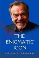 The Enigmatic Icon: The Roles, the Rumors, and the Real Journey of Jack Nicholson to Fame (Vivid Narrative Biographies.) B0DRP21Z6S Book Cover