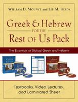 Greek and Hebrew for the Rest of Us Pack: The Essentials of Biblical Greek and Hebrew 0310537185 Book Cover