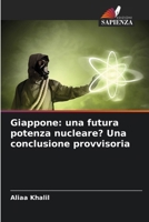 Giappone: una futura potenza nucleare? Una conclusione provvisoria 6202453613 Book Cover