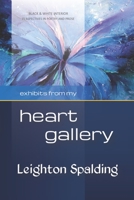 Heart Gallery B087SFMH22 Book Cover