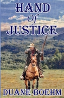 Hand Of Justice B09CL19N5K Book Cover