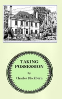 Taking Possession 1326648012 Book Cover