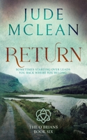 Return: A Second Chance Irish Small Town Romance (The O'Brians) B0F5WTS3CS Book Cover