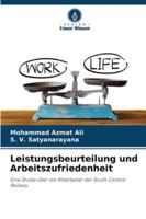 Leistungsbeurteilung und Arbeitszufriedenheit: Eine Studie über die Mitarbeiter der South Central Railway (German Edition) 6208775752 Book Cover