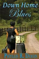 Down Home Blues 0974954004 Book Cover