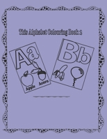 Alphabet Coloring Book 2: Alphabet Picture Coloring 110 pages Work Book for kids (Age Group 4-5 Yrs) 1695694279 Book Cover