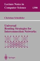 Universal Routing Strategies for Interconnection Networks 3540645055 Book Cover