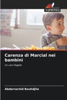 Carenza di Marcial nei bambini 6206377180 Book Cover