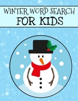 Winter Word Search For Kids: Christmas Word Search For Kids, Winter Word Search Puzzle Books, Holiday Large Print Puzzles B08MSQT8BZ Book Cover