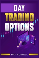 Day Trading Options 3986533664 Book Cover