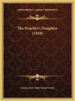 Poacher's Daughter 0548694869 Book Cover