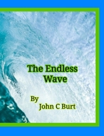 The Endless Wave. 1715361679 Book Cover