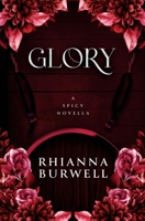 Glory: A Spicy Novella B0CYS8X2MB Book Cover