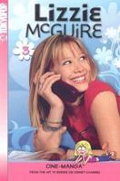 Lizzie McGuire Cine-Manga, Vol. 3 - When Moms Attack & Misadventures in Babysitting 1591822459 Book Cover